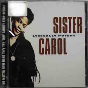 Sister Carol - Lyrically Potent download free
