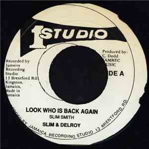 Slim & Delroy / Jackie Mittoo - Look Who Is Back Again / Free Soul download free