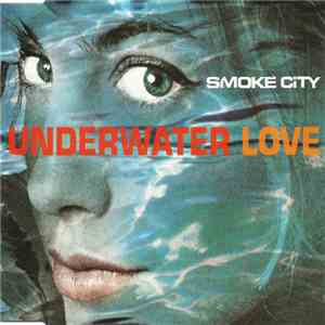 Smoke City - Underwater Love download mp3 flac