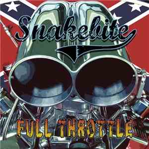 Snakebite  - Full Throttle download free