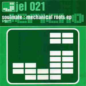 Soulmate - Mechanical Roots EP download free
