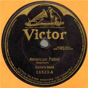 Sousa's Band - American Patrol / La Sorella March download free