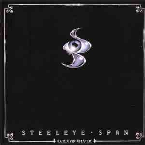 Steeleye Span - Sails Of Silver download free