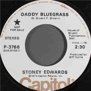 Stoney Edwards - Daddy Bluegrass download mp3 flac