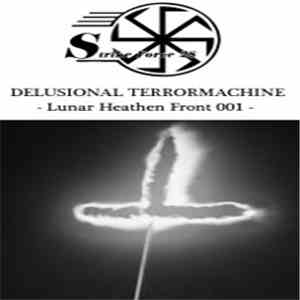Strike Force 28 - Delusional Terrormachine download free