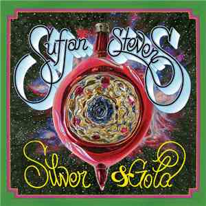 Sufjan Stevens - Silver & Gold download free