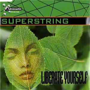 Superstring - Liberate Yourself download mp3 flac