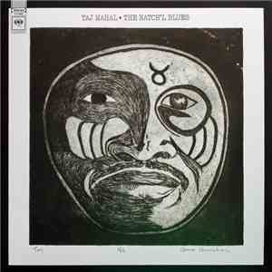 Taj Mahal - The Natch'l Blues download free