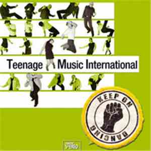 Teenage Music International - Keep On Dancing download mp3 flac
