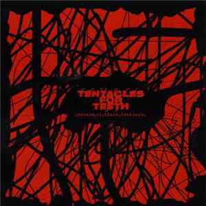Tentacles For Teeth - .Smears.Of.Black.Feedback download mp3 flac