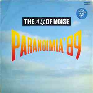 The Art Of Noise - Paranoimia '89 download free