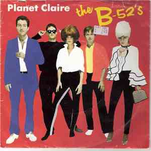 The B-52's - Planet Claire download mp3 flac