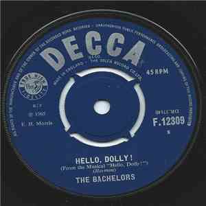 The Bachelors - Hello Dolly / There's No Room In My Heart download free