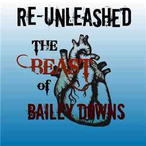 The Beast Of Bailey Downs - Re-Unleashed download mp3 flac