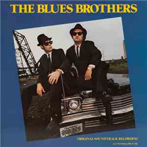 The Blues Brothers - The Blues Brothers (Original Soundtrack Recording) download free