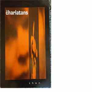 The Charlatans - Then download free