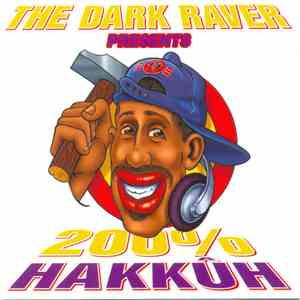 The Dark Raver - 200% Hakkûh download mp3 flac