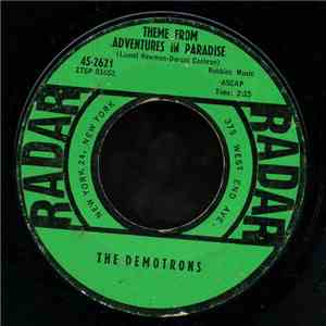 The Demotrons - Theme From Adventures In Paradise / Sticks And Stones download free