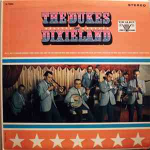 The Dukes Of Dixieland - The Dukes Of Dixieland download free