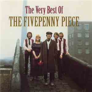 The Fivepenny Piece - The Very Best Of download free