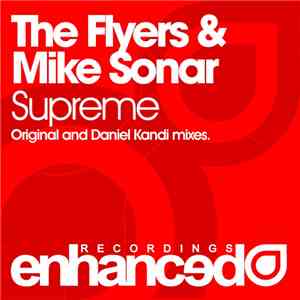 The Flyers & Mike Sonar - Supreme download mp3 flac