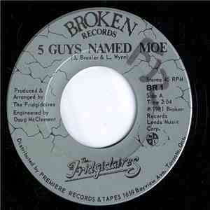 The Fridgidaires - 5 Guys Named Moe download mp3 flac
