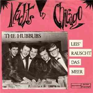 The Hubbubs - Nachts In Chicago download free