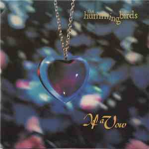 The Hummingbirds - If A Vow download mp3 flac