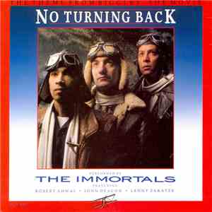 The Immortals  - No Turning Back download free