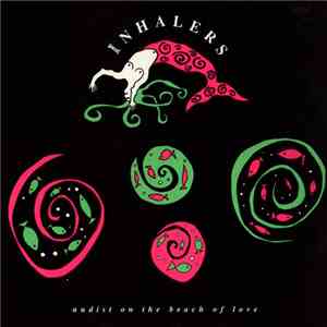 The Inhalers - Nudist On The Beach Of Love download mp3 flac
