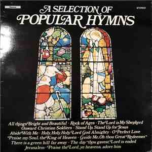 The Leeds Parish Church Choir - A Selection Of Popular Hymns download mp3 flac