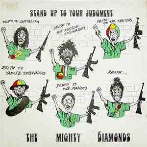 The Mighty Diamonds - Stand Up To Your Judgement download free