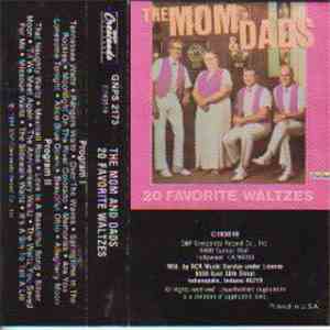 The Mom And Dads - 20 Favorite Waltzes download free