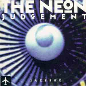 The Neon Judgement - Jazzbox download free