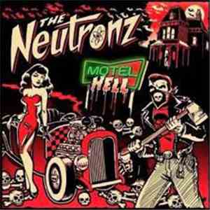 The Neutronz - Motel Hell download free