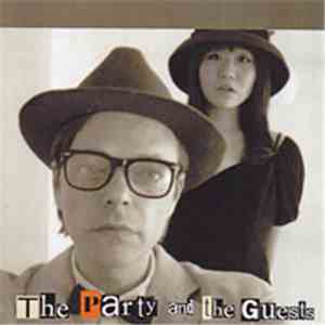 The Party And The Guests - The Party And The Guests download mp3 flac