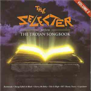 The Selecter - The Selecter Perform The Trojan Songbook Volume 2 download free