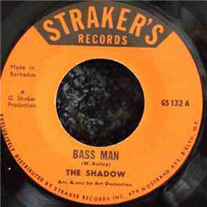 The Shadow - Bass Man / Ah Come Out To Play download mp3 flac