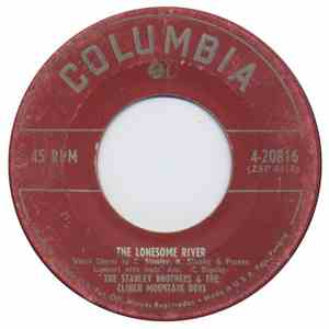 The Stanley Brothers & The Clinch Mountain Boys - The Lonesome River / I'm A Man Of Constant Sorrow download mp3 flac
