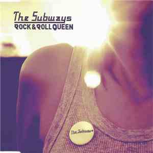 The Subways - Rock & Roll Queen download mp3 flac