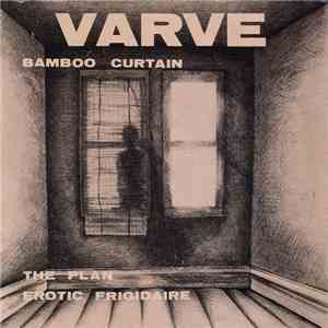 The Varve - Bamboo Curtain download mp3 flac
