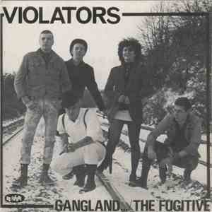 The Violators  - Gangland 7" download mp3 flac