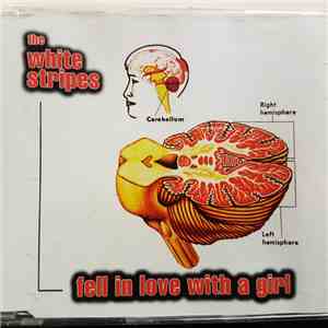 The White Stripes - Fell In Love With A Girl download mp3 flac