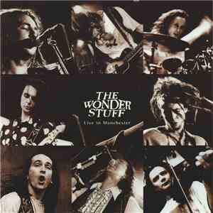 The Wonder Stuff - Live In Manchester download mp3 flac