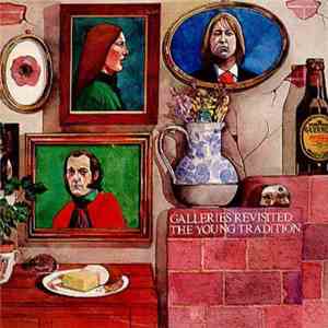 The Young Tradition - Galleries Revisited download mp3 flac