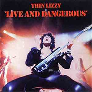 Thin Lizzy - Live And Dangerous download mp3 flac