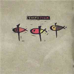 Three Fish - Three Fish download mp3 flac