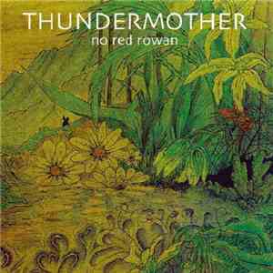 Thundermother - No Red Rowan download mp3 flac