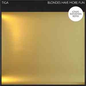 Tiga - Blondes Have More Fun (Jonas Rathsman Remix) download mp3 flac