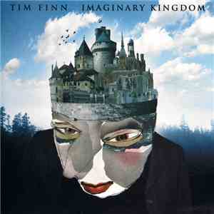 Tim Finn - Imaginary Kingdom download free